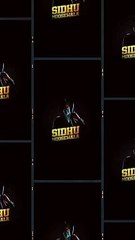 sidumossewala hit aatitude level status    (@gillbhai5911)_10  (@gillbhai5911)_8