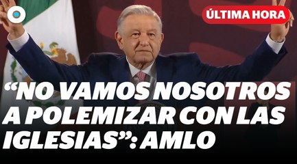 AMLO reacciona a “compromiso por La Paz” de la Iglesia I Reporte indigo