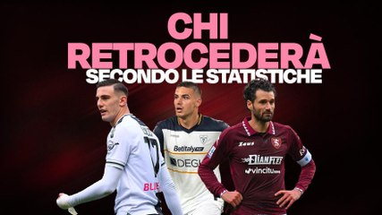 Chi scenderà in Serie B secondo le statistiche?