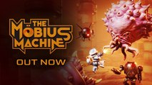 Tráiler de lanzamiento de The Mobius Machine