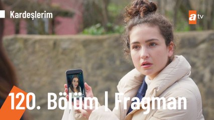 Kardeşlerim 120.Bölüm Fragman | "Kimin bu kolye?