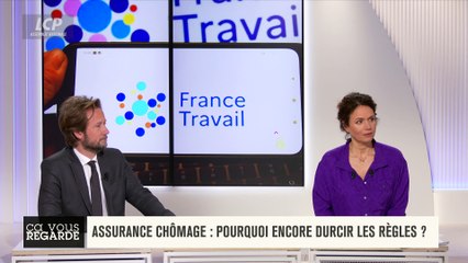 Ça vous regarde - Assurance chômage : pourquoi encore durcir les règles ?