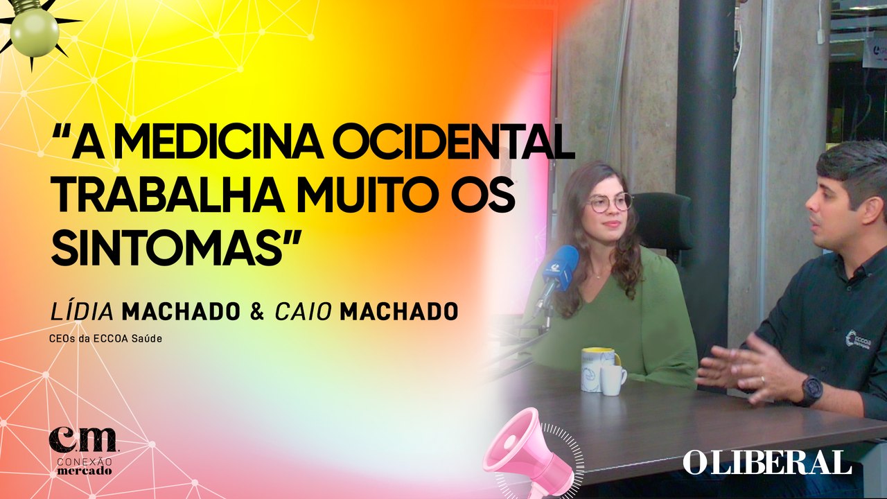 Conexão Mercado, Episodio 2 da 3º Temporada - Lidia Machado e Caio Machado - ECCOA