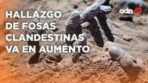 El hallazgo de fosas clandestinas en el Estado de México está en aumento