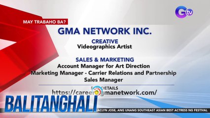 MTB?: GMA Network Inc. Job Opening | BT
