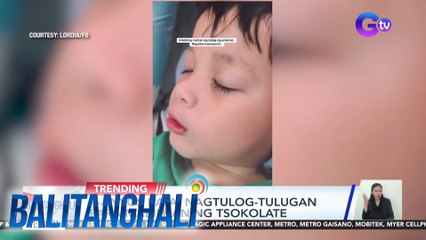 TRENDING: 4-anyos bata, nagtulog-tulugan para mabilhan ng tsokolate | BT