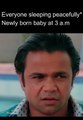 When you are sleeping peacefully at night | Baby for no reason