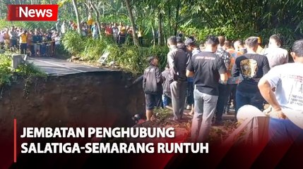 Jembatan Penghubung Salatiga-Semarang Runtuh, 3 Pengendara Motor Tertimbun