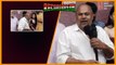 R Narayana Murthy దేశం గురించి మాట్లాడుతూ ఎమోషనల్..మధ్యలో హీరోయిన్ నీ | Filmibeat Telugu