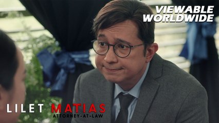 Lilet Matias, Attorney-At-Law: Ama, todo-depensa sa PINABAYAANG anak! (Episode 3)