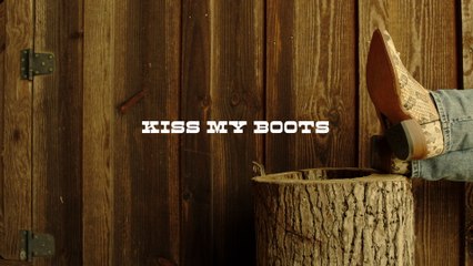 Brian Kelley - Kiss My Boots (Lyric Video)