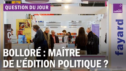 Fayard, Hachette, Relay : Bolloré champion de l’édition politique ?
