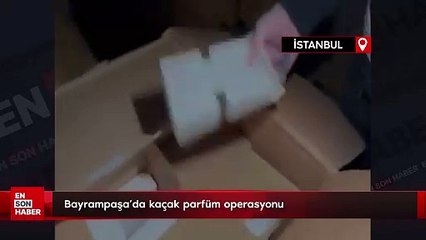 Bayrampaşa’da kaçak parfüm operasyonu: 200 milyon liralık parfüm ele geçirildi