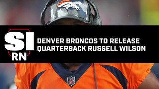 Broncos Will Release Quarterback Russell Wilson