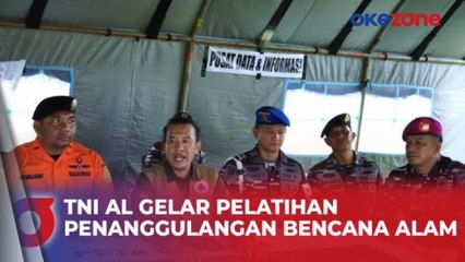 TNI AL Gelar Latihan Penanggulangan Bencana Alam bagi Masyarakat