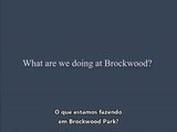 O que estamos fazendo em Brockwood Park?