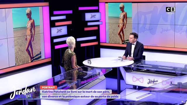 Katrina Patchett s'explique sur sa grosse perte de poids dans Chez Jordan . C8