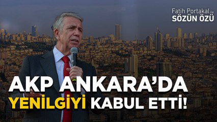 AKP ANKARA’DA YENİLGİYİ KABUL ETTİ
