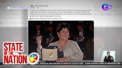 Pamunuan ng Cannes Film Festival, kinilala ang galing at husay ni Jaclyn Jose | SONA
