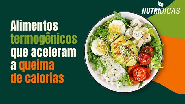 Alimentos termogênicos que aceleram a queima de calorias | Nutridicas