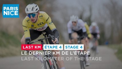 Last Km - Stage 4 - Paris-Nice 2024