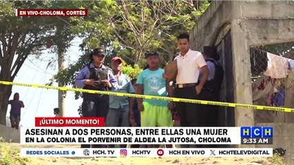 ¡Brutal! Asesinan a una pareja en La Jutosa, Choloma