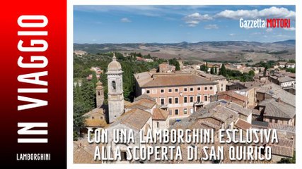 Discovering Tuscany: in Lamborghini V12 a San Quirico d'Orcia