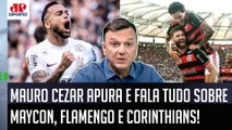 Maycon PREFERIU o Corinthians ao Flamengo? 