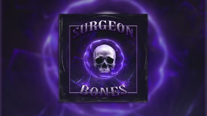 SURGEON - BONES (Visualiser)