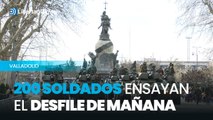 200 soldados de Farnesio ensayan el desfile de mañana en Valladolid