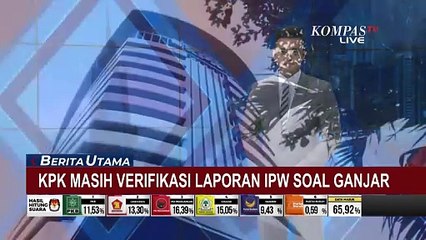 KPK Masih Verifikasi Laporan IPW soal Dugaan Gratifikasi Ganjar dari Bank Jateng
