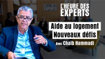 L'heure des experts: aide au logement, nouveaux défis