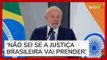 Lula recua e afirma que Justiça decidirá se Putin será preso caso venha ao Brasil