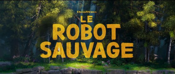 LE ROBOT SAUVAGE (2024) Bande Annonce VF - HD
