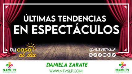 Últimas tendencias en espectáculos