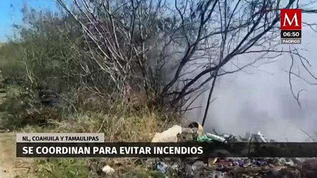 NL, Coahuila y Tamaulipas se coordinan para impedir incendios forestales