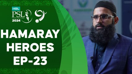 Hamaray Heroes powered by Kingdom Valley - Episode 23 | Rashid Minhas