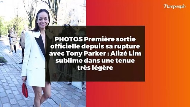 PHOTOS Première sortie officielle depuis sa rupture avec Tony Parker : Alizé Lim sublime dans une tenue très légère