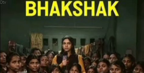 Bhakshak-(2024)-Hindi full movie HD | Bhumi Pednekar, Sanjay Mishra, | digital tv