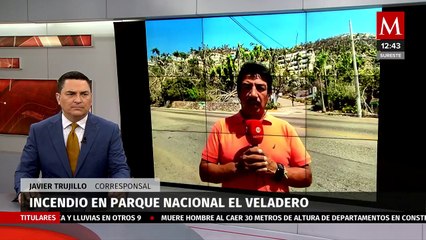 Registran Incendio en el parque nacional 'El Veladero' en Acapulco, más de 30 hectáreas afectadas