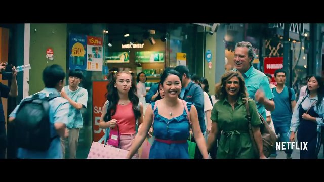 À tous les garçons : pour toujours et à jamais Bande-annonce (EN)