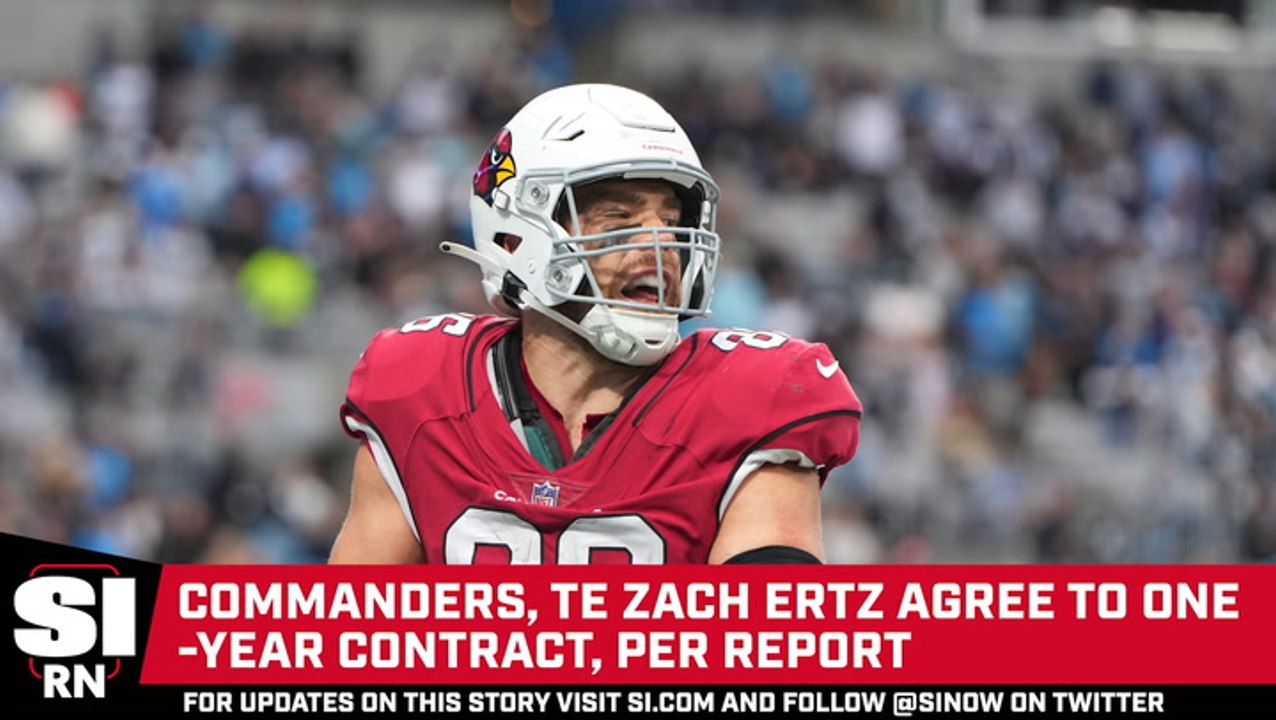 Commanders, TE Zach Ertz Agree to OneYear Contract, per Report video