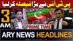 ARY News 3 AM Headlines 7th March 2024 | PTI' Big Decision