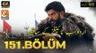 Kurulus Osman Season 5 Episode 151 with Urdu Subtitles | Kuruluş Osman 151 . Bölüm  Full HD  4K