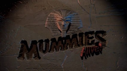 Mummies Alive! Episode 16 - The Face in the Mirror