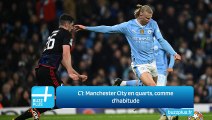 C1: Manchester City en quarts, comme d'habitude