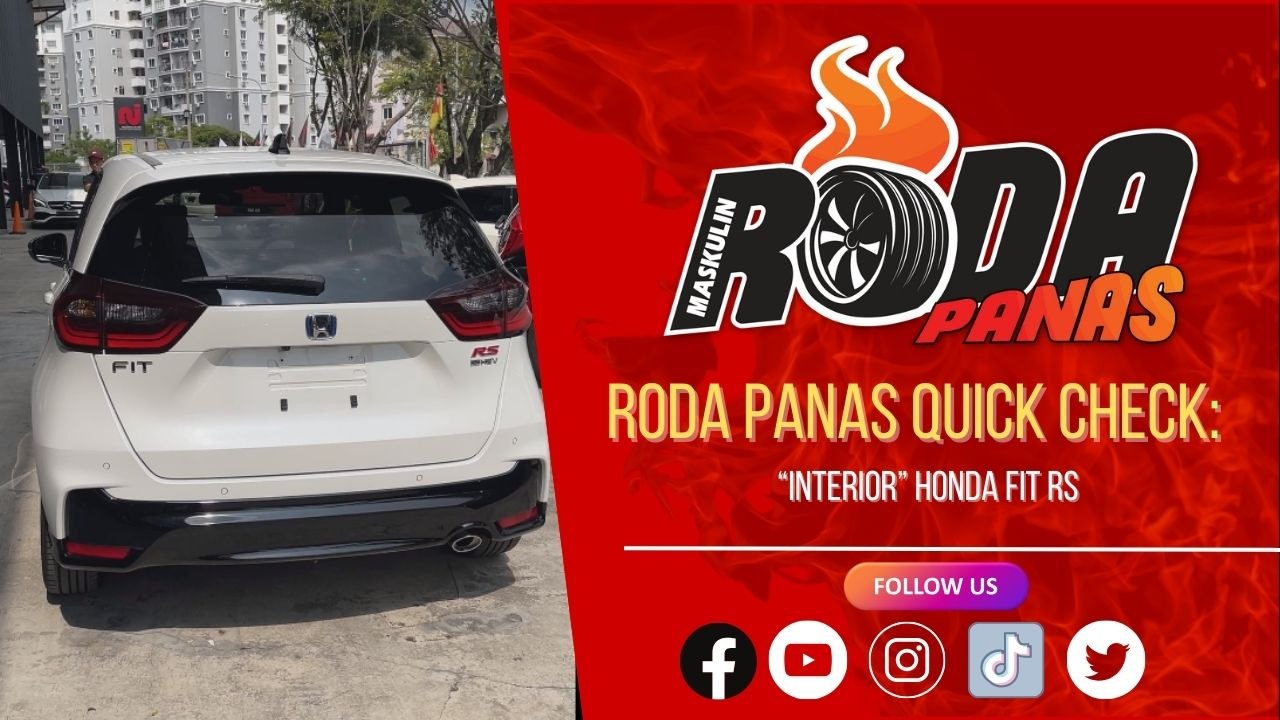 RODA PANAS QUICK CHECK : INTERIOR HONDA FIT RS