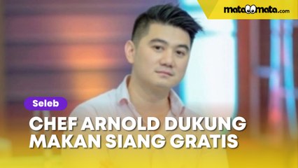 Akhirnya Ketahuan, Chef Arnold Dukung Program Makan Siang Gratis Demi Iklan, Kunto Aji: Sudah Ku Duga