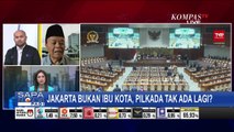 Menimbang Urgensi RUU DKJ untuk Masa Depan Jakarta: Sistem Pilkada, Hak Otonom, hingga Pembangunan