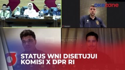 Naturalisasi Ragnar Oratmangoen, Thom Haye dan Maarten Paes Disetujui Komisi X DPR RI